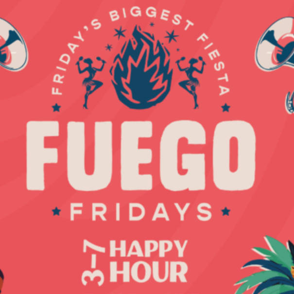 Fuego Fridays