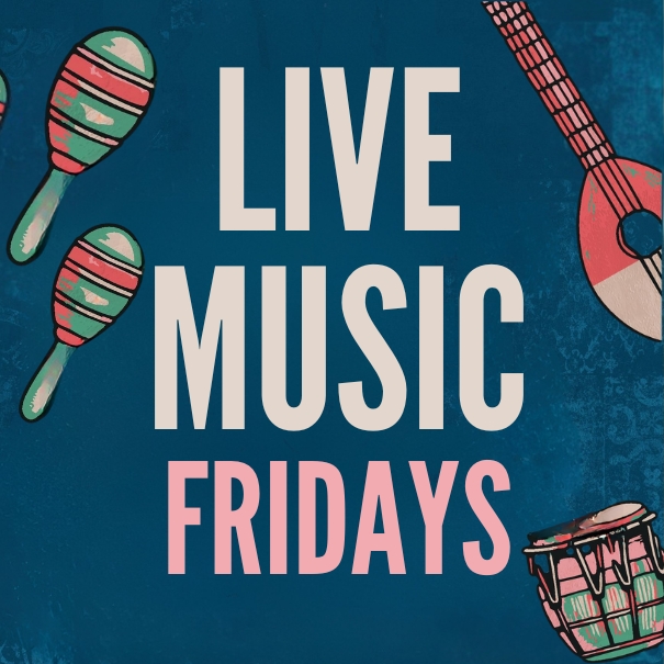 Live Music Every Friday!