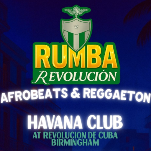 Rumba Revolucion - Afrobeaths & Reggaeton Night