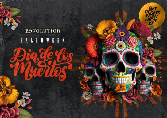 💀 Día de los Muertos at Revolution Brighton – TONIGHT! 🌹