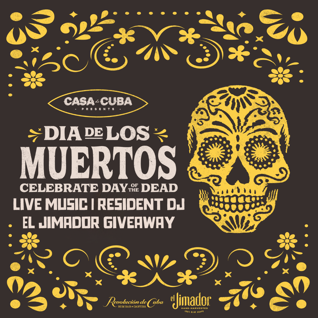 Friday 31st October - Día de los Muertos