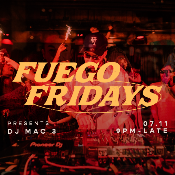 Fuego Fridays- Launch Party