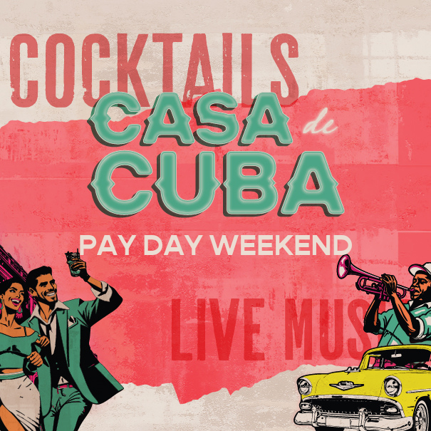 PAY DAY WEEKEND