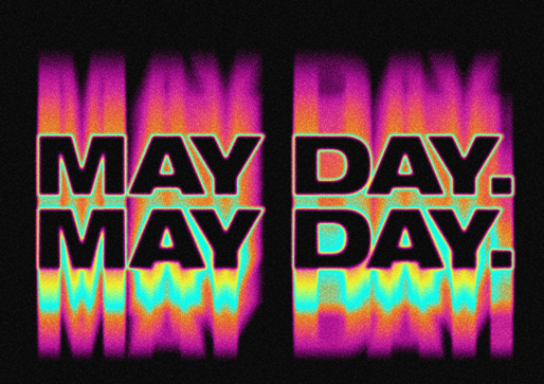 🚨 MAY DAY. MAY DAY. 🚨 BANK HOLIDAY