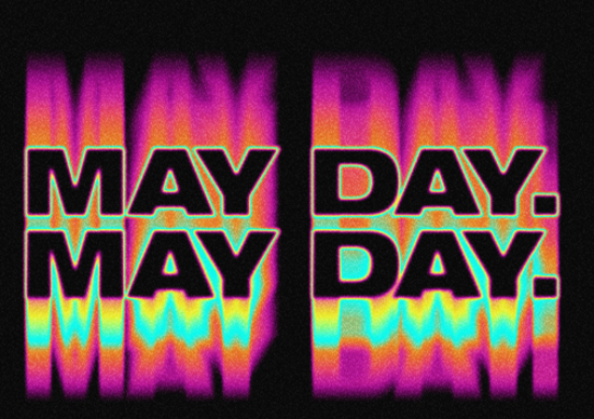 🚨 MAY DAY MAY DAY 🚨 BANK HOLIDAY