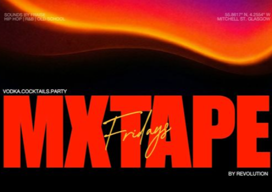 MXTAPE FRIDAYS