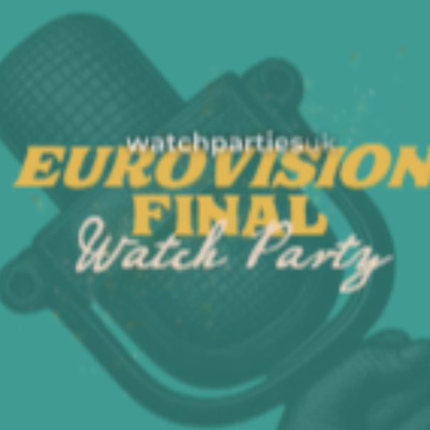 Eurovision Finale Watch Party Newcastle