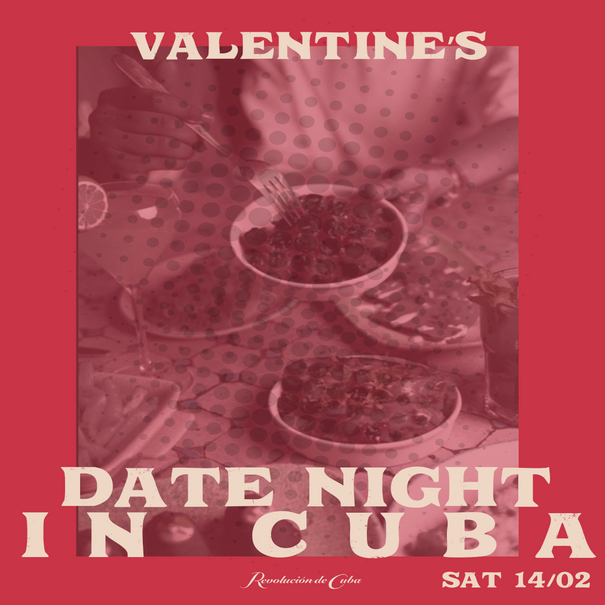 Valentine's Date Night in Cuba