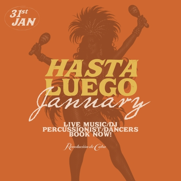 Hasta Luego - January Pay Weekend