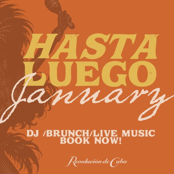 Hasta Luego - January Pay Weekend