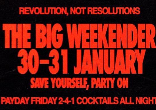 THE BIG WEEKENDER