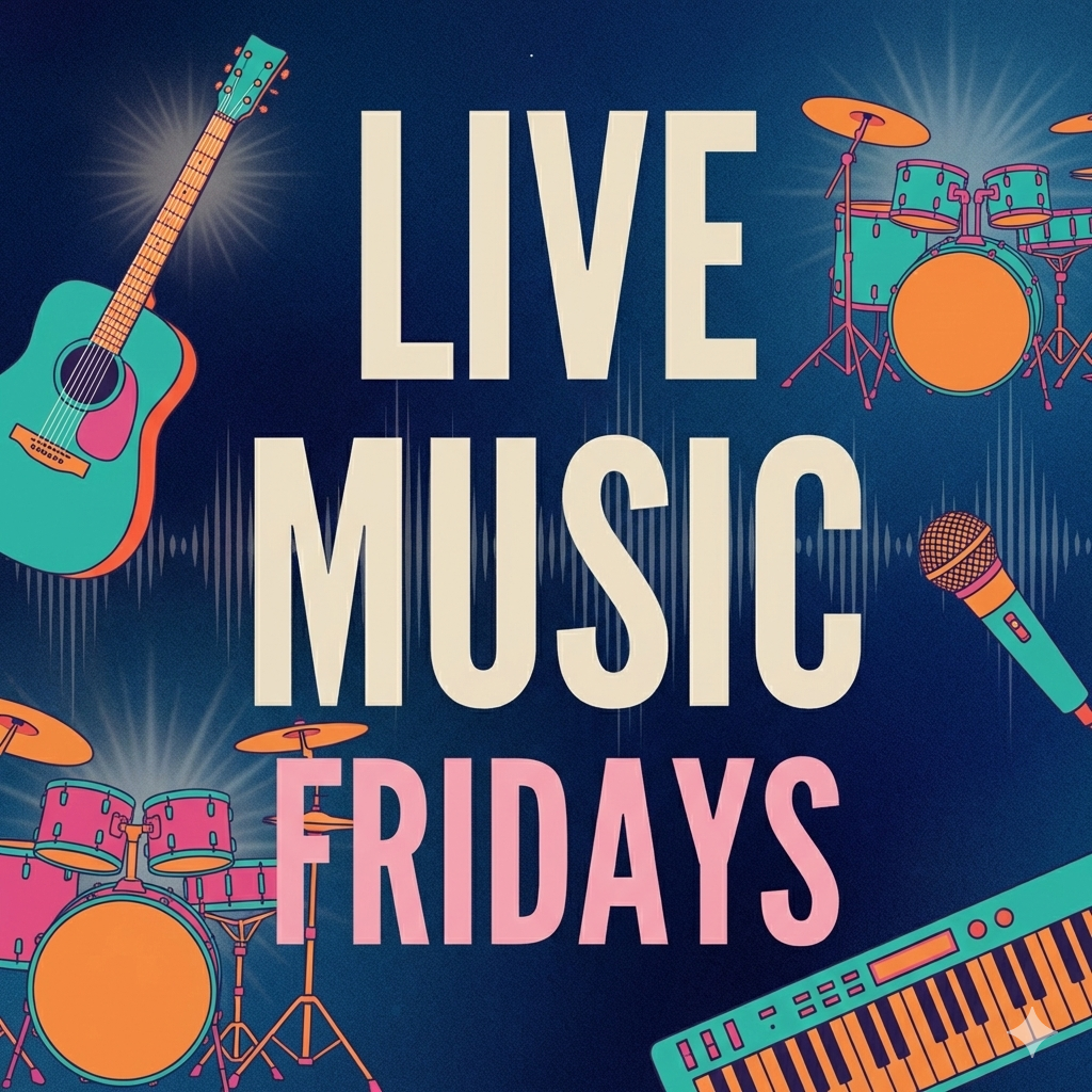 Live Music Every Friday!