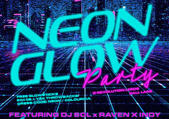 Neon Glow - Monsta Events
