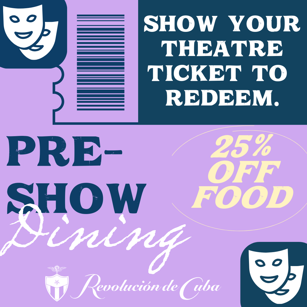 PRE-SHOW DINING 🎭