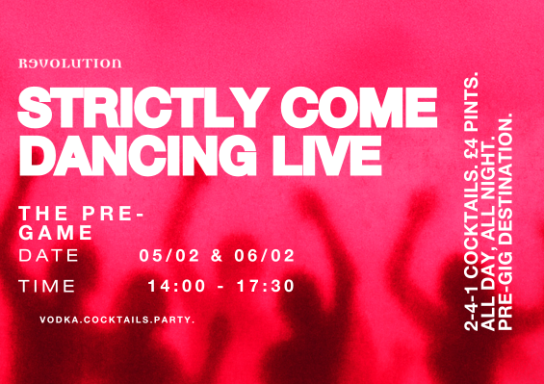 Strictly Come Dancing LIVE - Pre Show at Revs!
