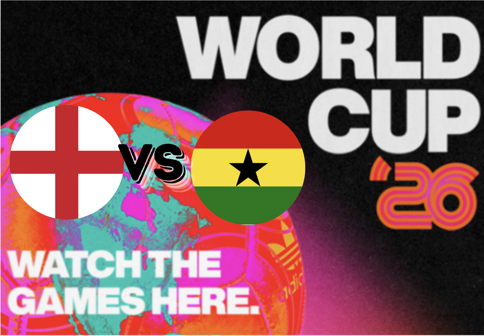 WORLD CUP // ENGLAND VS GHANA